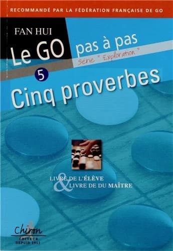 Cinq proverbes : livre de l'élève & livre du maître