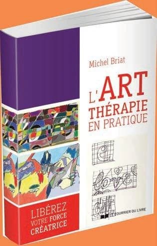 L'art-thérapie en pratique : libérez votre force créatice