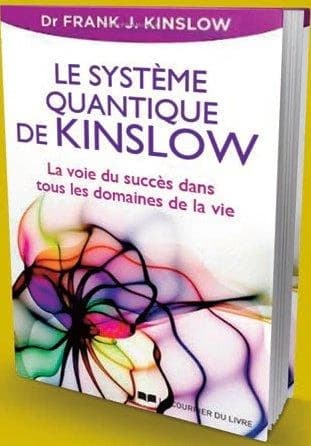 Le système quantique de Kinslow