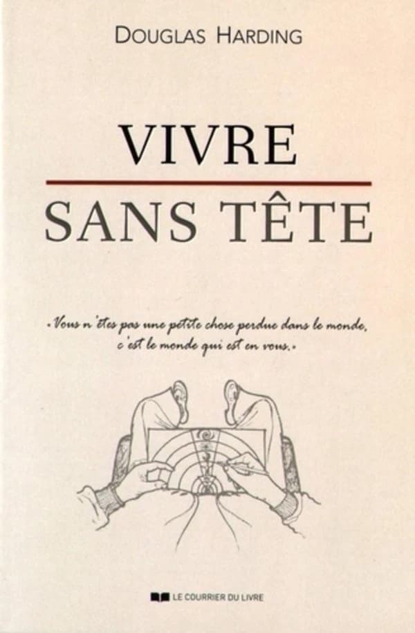 Vivre sans tête