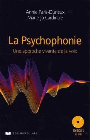 Psychophonie : une approche vivante de la voix