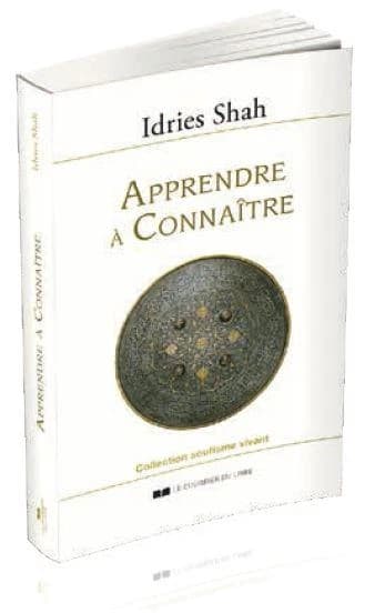 Apprendre à connaître : Une philosophie pratique dans la tradition soufie