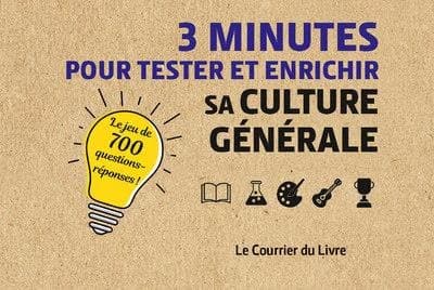 3 minutes pour comprendre : 3 minutes pour tester et enrichir sa culture générale
