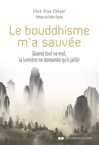 Le bouddhisme m'a sauvée