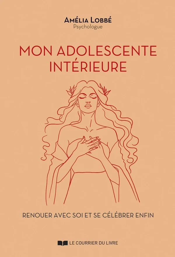 Mon adolescente intérieure : renouer avec soi et se célébrer enfin