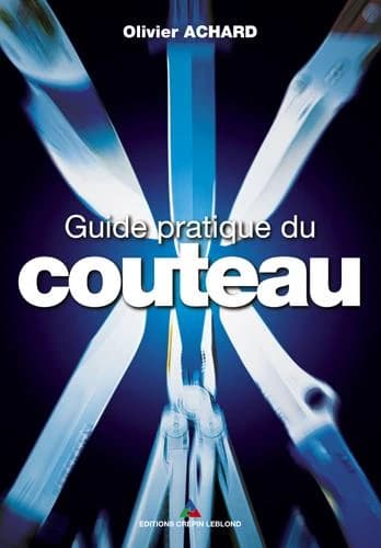 Guide pratique du couteau