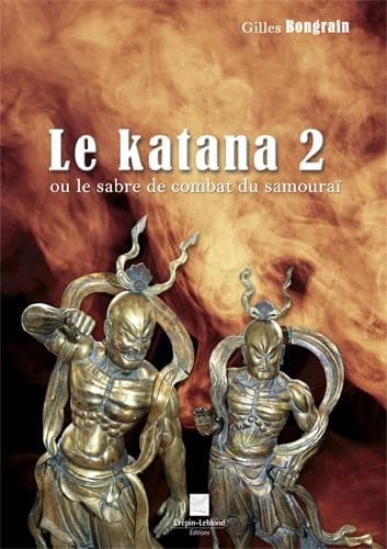 Le katana ou Le sabre de combat du samouraï. 2