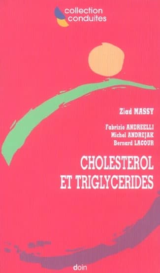 Cholestérol et triglycérides