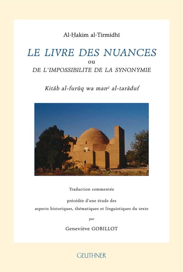 Le livre des nuances ou De l'impossibilité de la synonymie