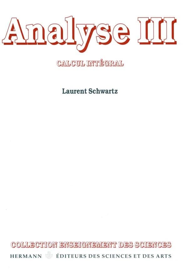 Analyse : Calcul intégral. III