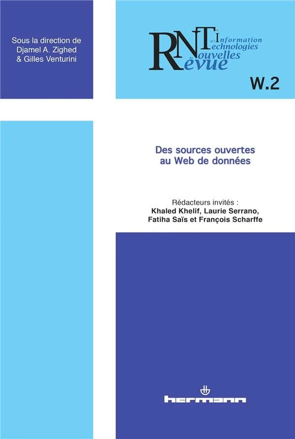 Revue des nouvelles technologies de l'information : n°W.2 ; des sources ouvertes au web de données