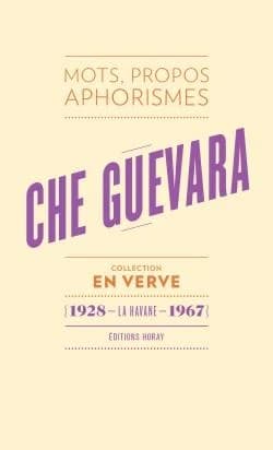Che Guevara en verve