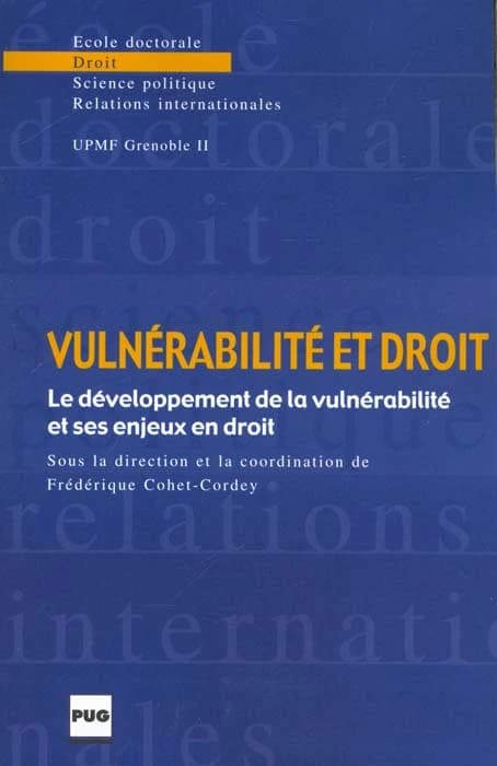 Vulnérabilité et droit : le développement de la vulnérabilité