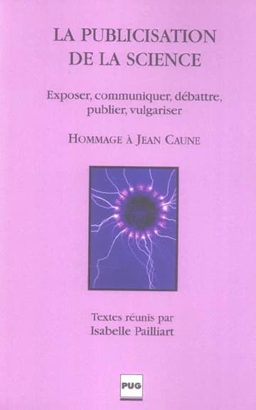 La publicisation de la science