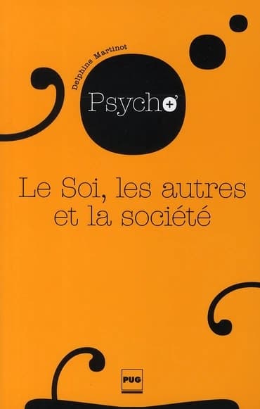 Le soi, les autres et la société