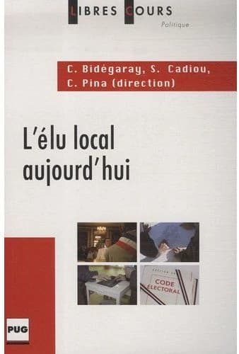 L'élu local aujourd'hui