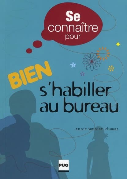 Bien s'habiller au bureau