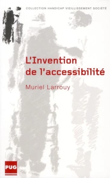 L'invention de l'accessibilité : des politiques de transports des personnes handicapées aux politiques d'accessibilité de 1975 à 2005