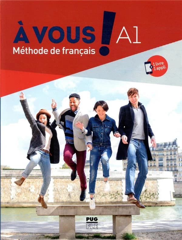 À vous ! : méthode de français : A1