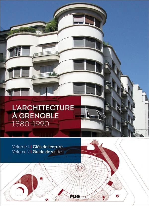 L'architecture à Grenoble, 1880-1990