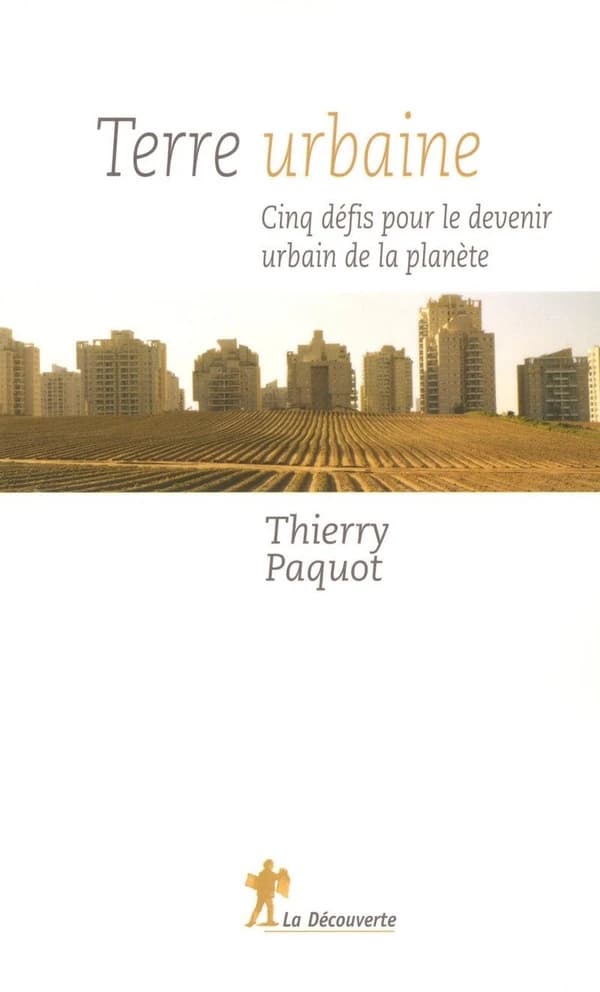 Terre urbaine : cinq défis pour le devenir urbain de la planète