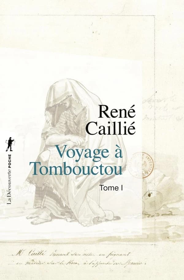 Voyage à Tombouctou t.1