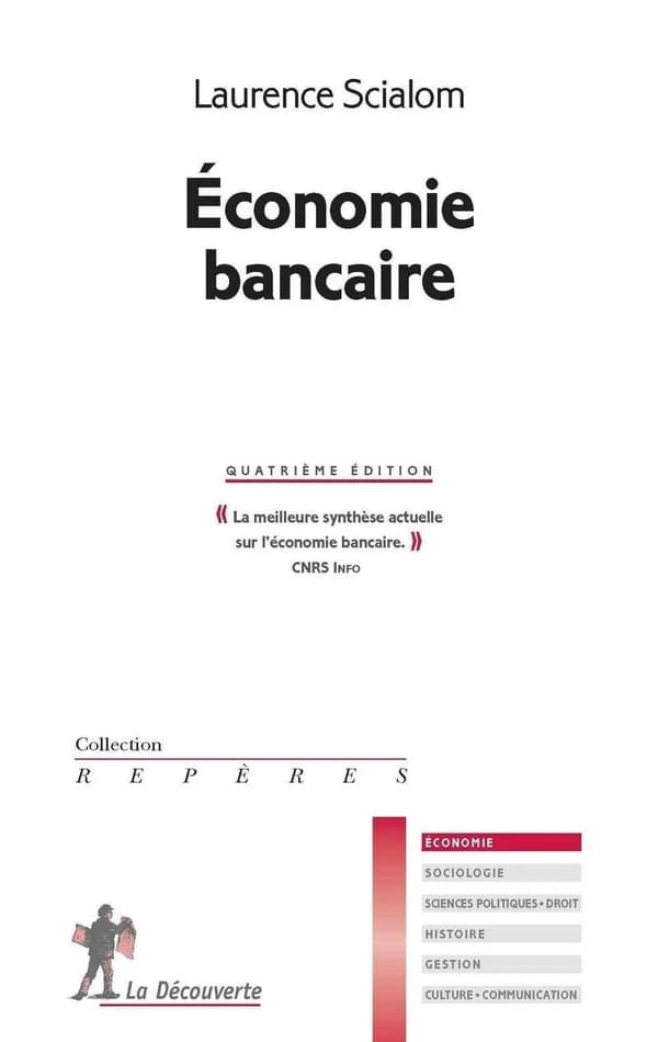 Économie bancaire (4e éd.) Laurence Scialom