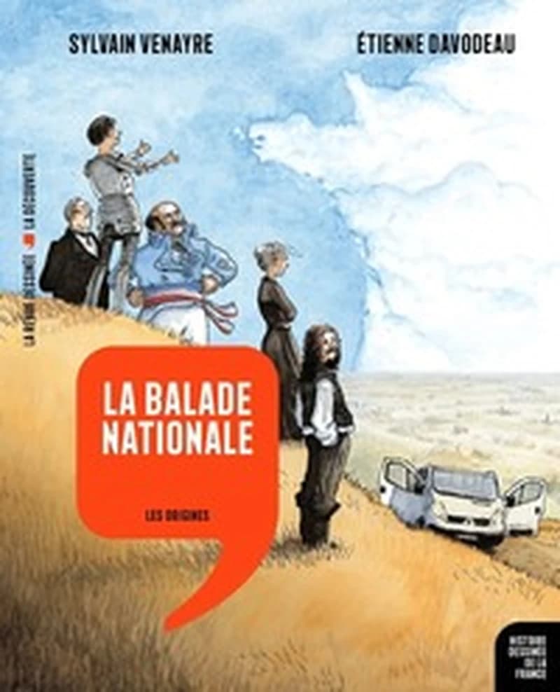 Histoire dessinée de la France n.1 : la balade nationale : les origines
