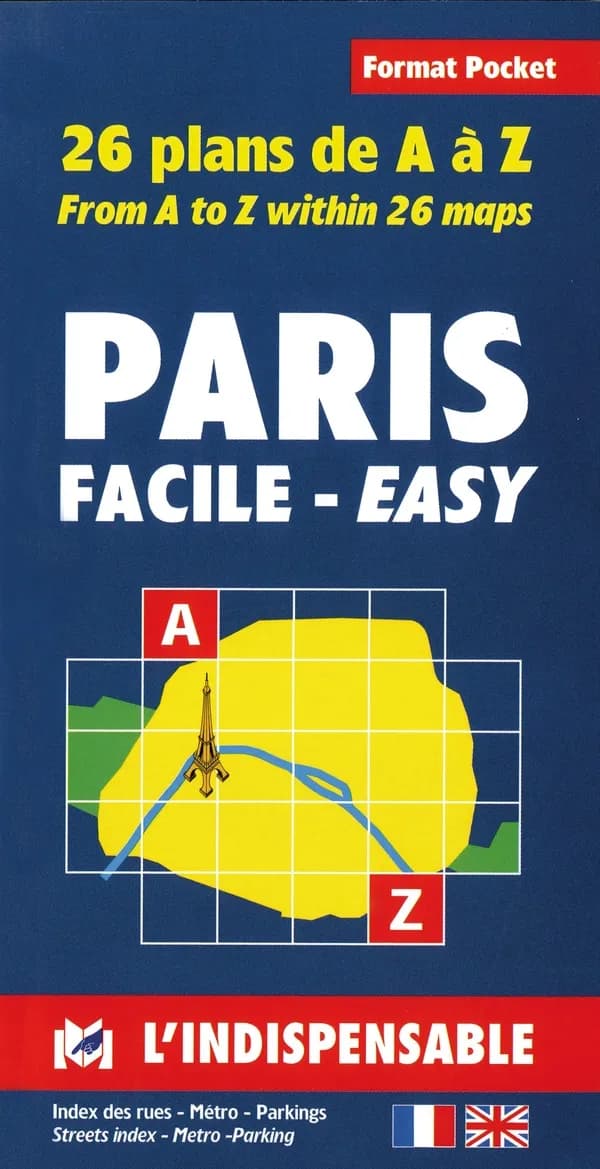 Paris facile : 26 plans de A à Z