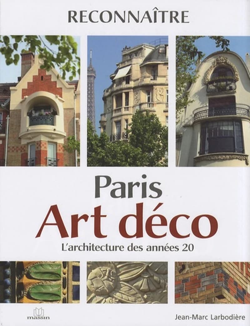 Paris Art déco : l'architecture des années 20