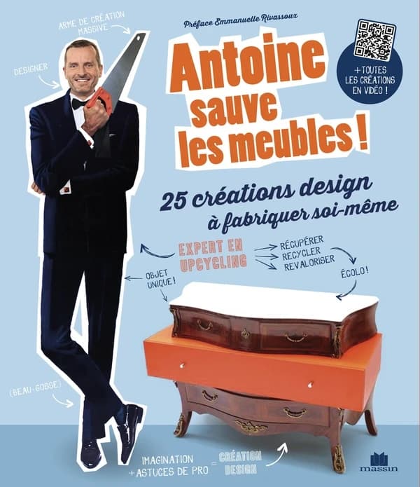Antoine sauve les meubles ! 25 créations design à fabriquer soi-même