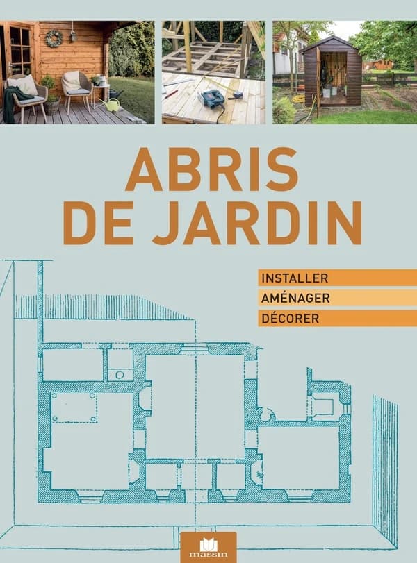 Construire et aménager une cabane