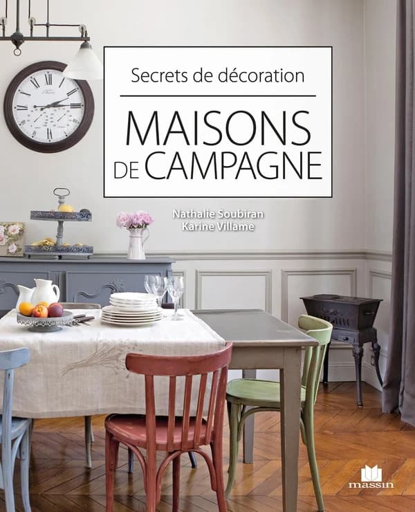 Maisons de campagne : secrets de décoration