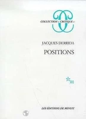 Positions : entretiens avec Henri Ronse, Julia Kristeva, Jean-Louis Houdebine, Guy Scarpetta