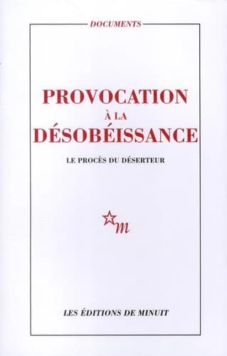 Provocation à la désobéissance : le procès du "Déserteur" ([Reproduction en fac-similé])