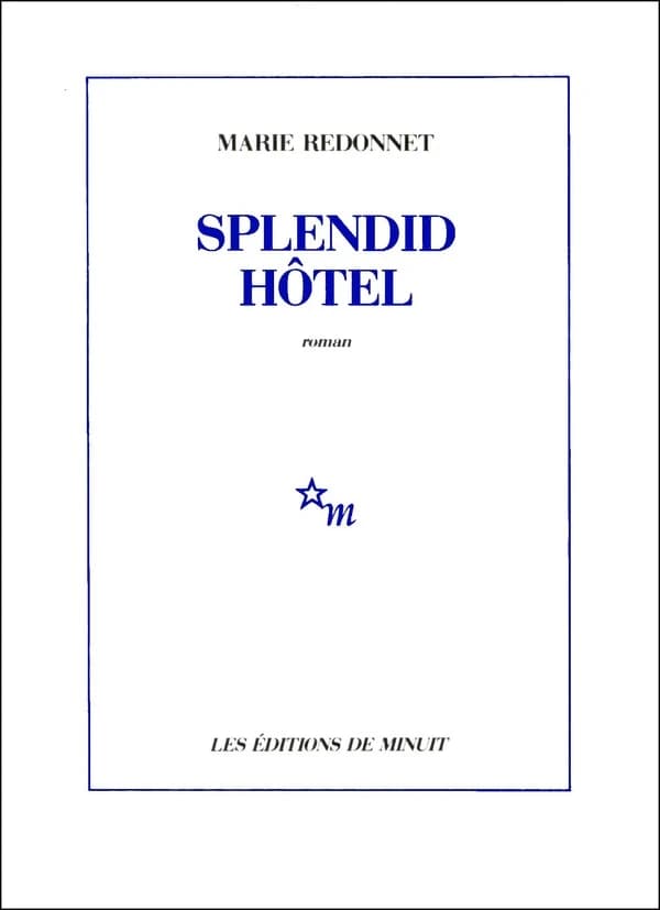 Splendid Hôtel : roman