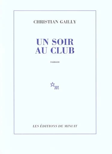 Un soir au club