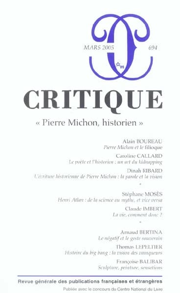 Revue Critique n.694 : Pierre Michon, historien