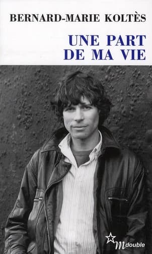 Une part de ma vie : entretiens, 1983-1989