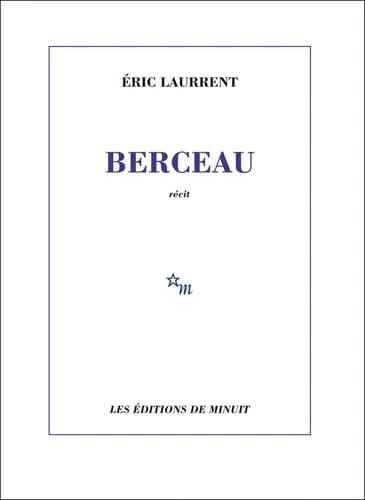 Berceau : récit