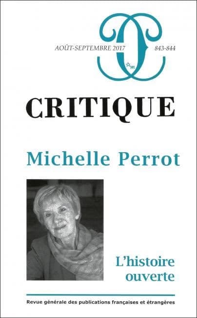 Michelle Perrot : l'histoire ouverte