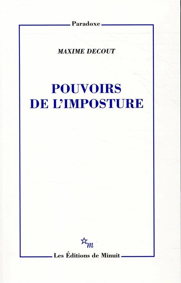 Pouvoirs de l'imposture