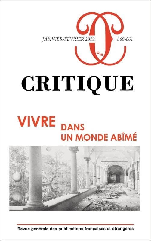 Revue critique n.860-861 : vivre dans un monde abîmé