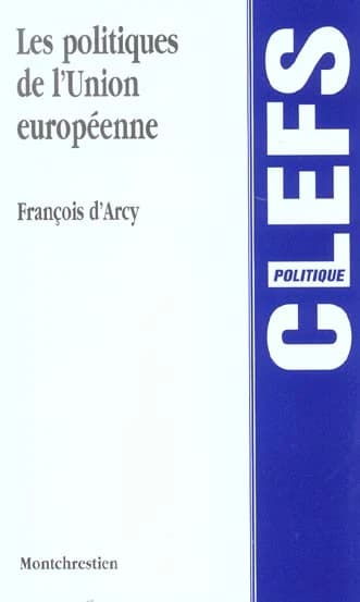 Les politiques de l'Union européenne