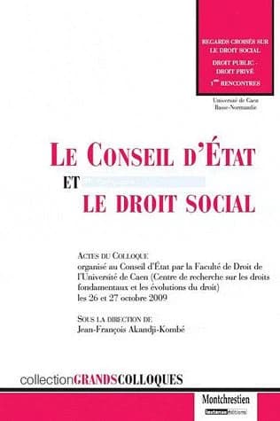 Le Conseil d'État et le droit social : actes du Colloque