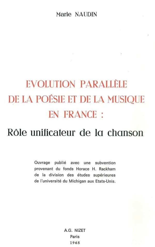 Évolution parallèle de la poésie et de la musique en France : role unificateur de la chanson