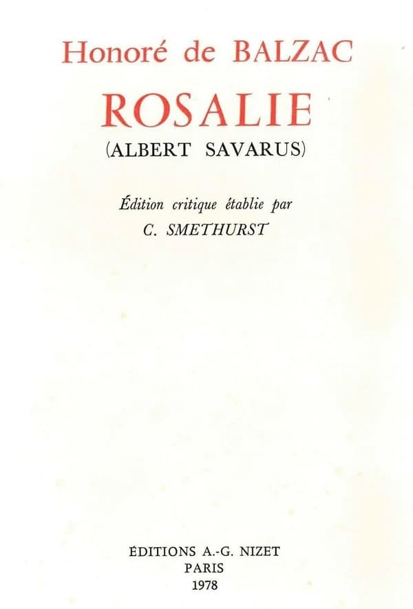 Rosalie ; Albert Savarus