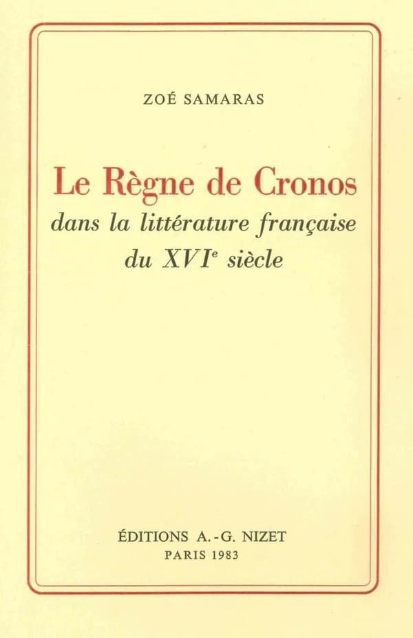 Le regne de cronos dans la litterature francaise du xvi siecle.