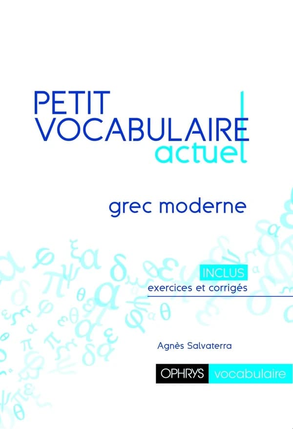Petit vocabulaire actuel : grec moderne
