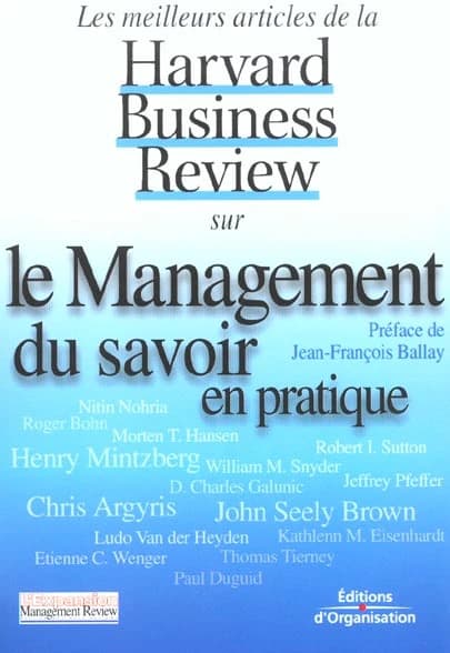 Les meilleurs articles de la "Harvard business review" sur le management du savoir en pratique